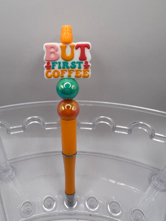 But first coffee beaded pen