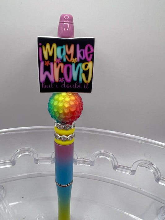 I may be wrong, but I doubt it Beaded Pen
