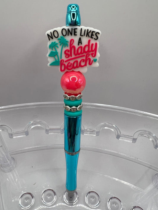 No one likes a shady beach Beaded Pen