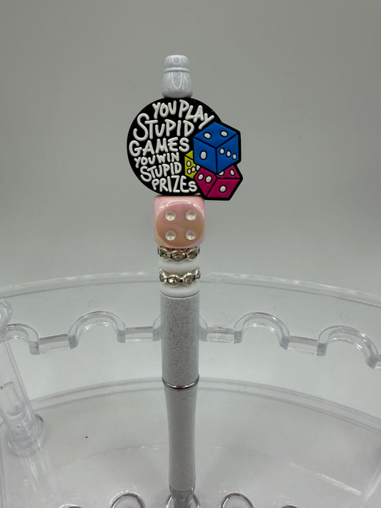 You play stupid games you and stupid prizes Beaded Pen