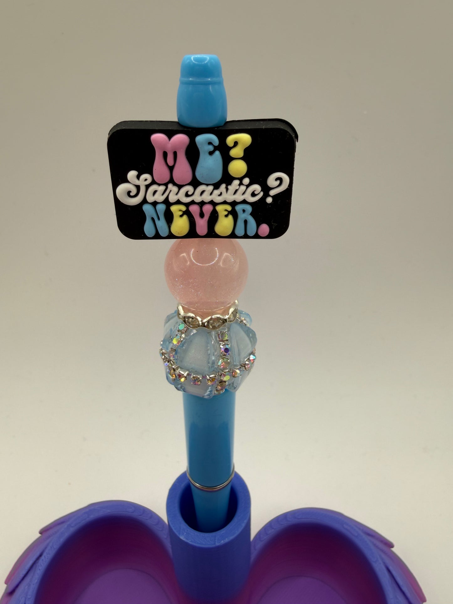 Me sarcastic never beaded Pen